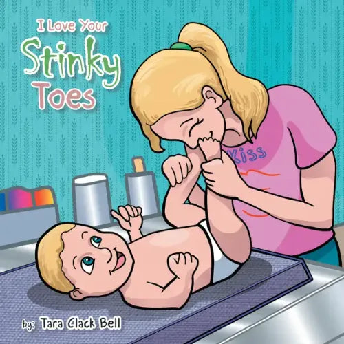 I Love Your Stinky Toes