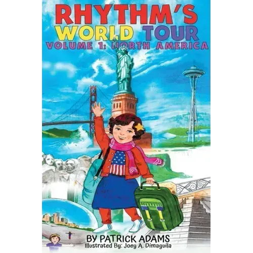 Rhythm's World Tour: Vol 1: North America