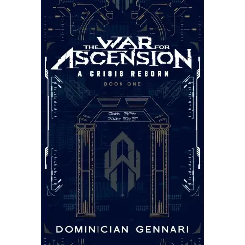 The War for Ascension: A Crisis Reborn