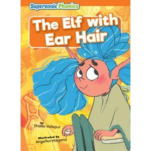 The Elf with Ear Hair