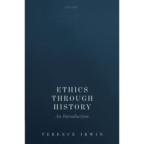 Ethics Through History: An Introduction