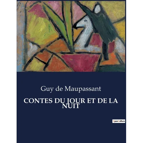 Contes Du Jour Et de la Nuit