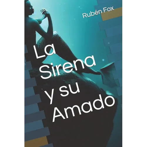 La Sirena y su Amado