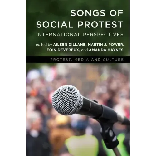 Songs of Social Protest: International Perspectives