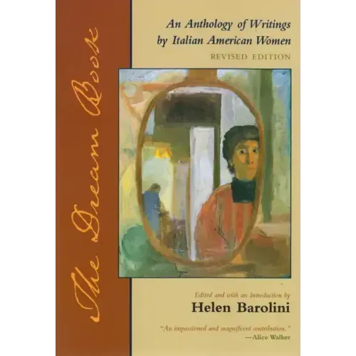 The Dream Book: An Anthology of Writing by Italian American Women