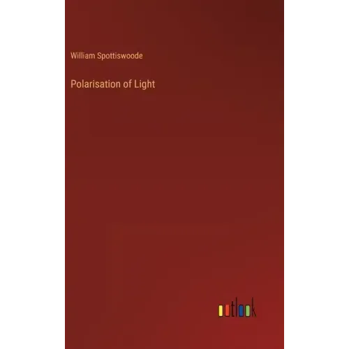 Polarisation of Light