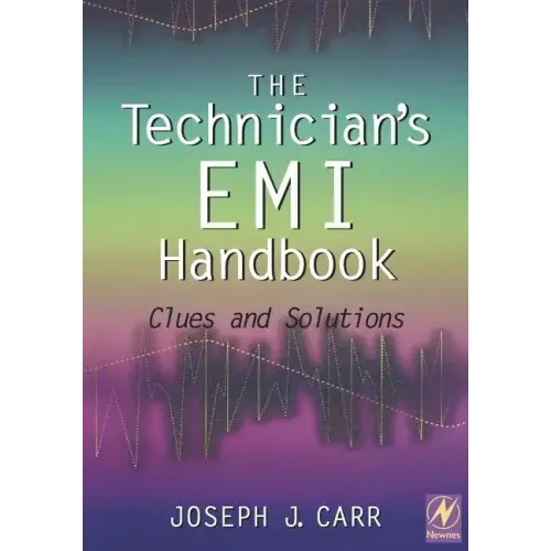 The Technician's EMI Handbook: Clues and Solutions