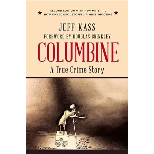 Columbine: A True Crime Story