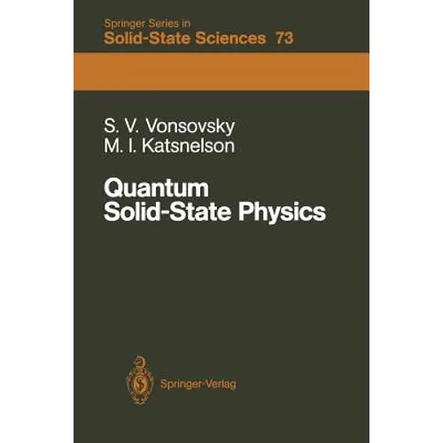 Quantum Solid-State Physics