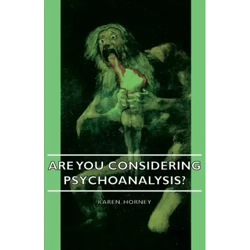 Are You Considering Psychoanalysis?