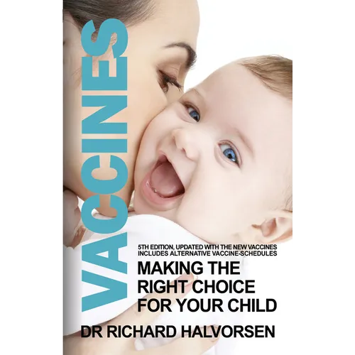 Vaccines: Making the Right Choice for Your Child