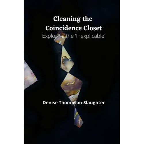 Cleaning the Coincidence Closet: Exploring the 'Inexplicable'