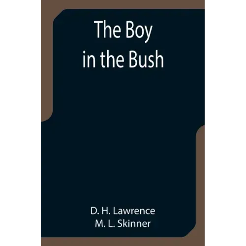 The Boy in the Bush
