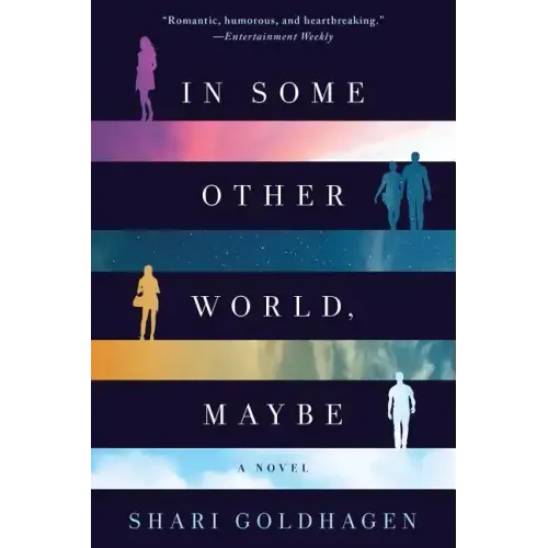 In Some Other World, Maybe