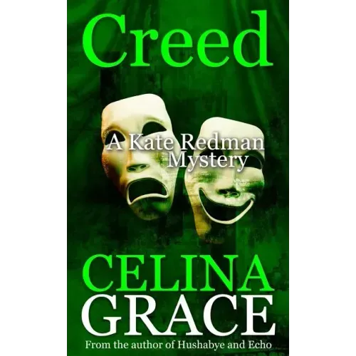 Creed: (A Kate Redman Mystery: Book 7)