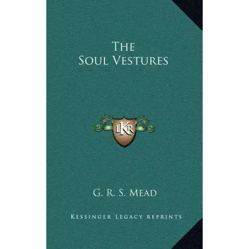 The Soul Vestures