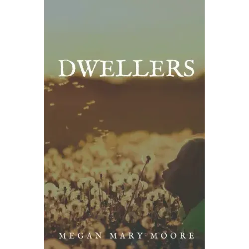Dwellers