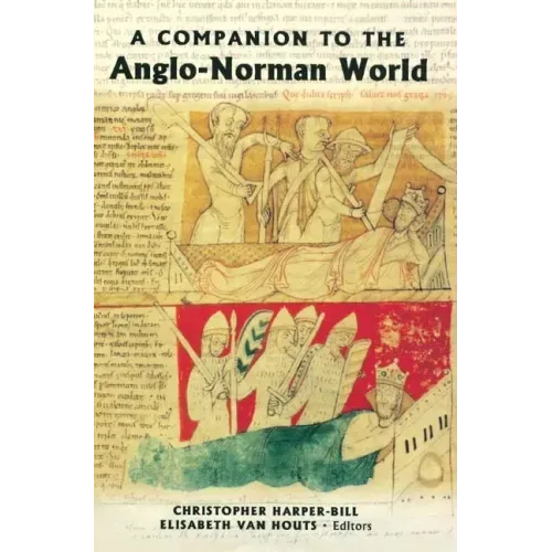 A Companion to the Anglo-Norman World