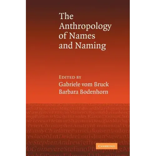 An Anthropology of Names and Naming