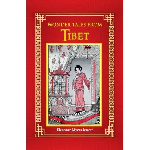 Wonder Tales from Tibet
