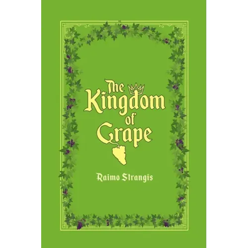 The Kingdom of Grape