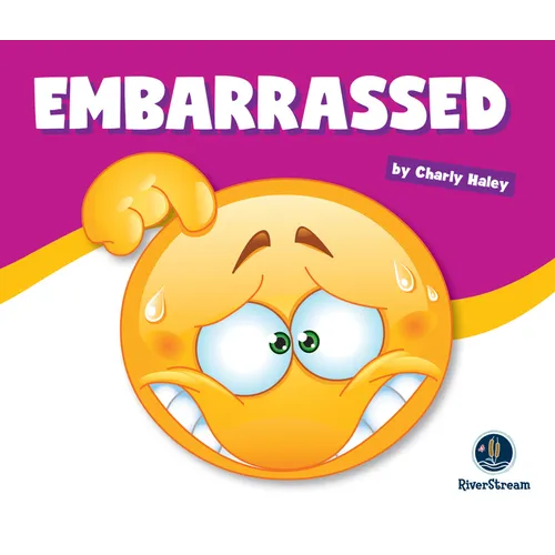 Learning about Emotions: Embarrassed