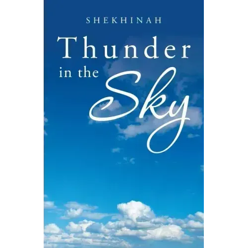 Thunder in the Sky
