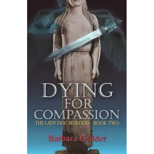 Dying For Compassion