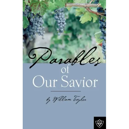 Parables Of Our Savior