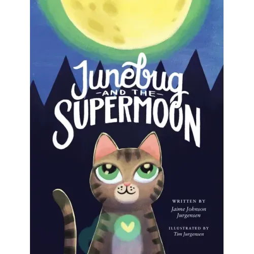 Junebug and the Supermoon
