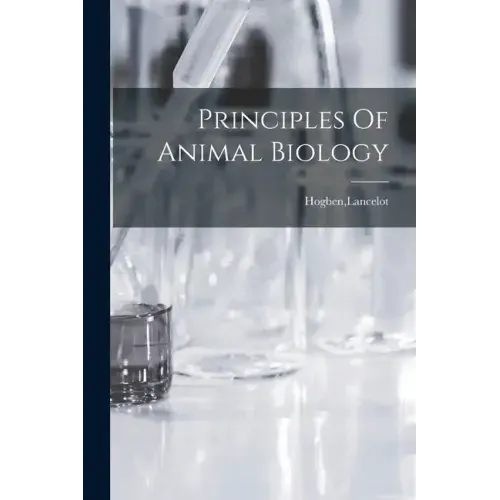 Principles Of Animal Biology