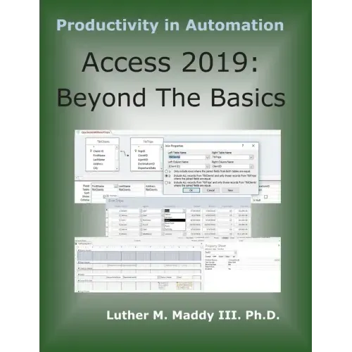 Access 2019: Beyond the Basics