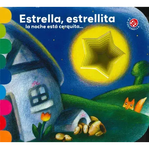 Estrella, Estrellita, La Noche Esta Cer