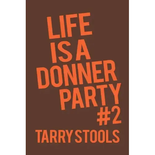 Life Is a Donner Party #2