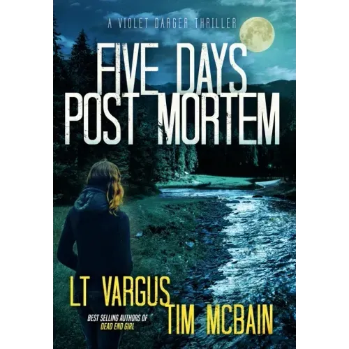 Five Days Post Mortem