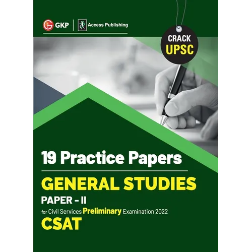 Upsc 2022: General Studies Paper II CSAT: 19 Practice Papers by GKP/Access