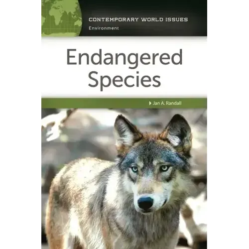 Endangered Species: A Reference Handbook