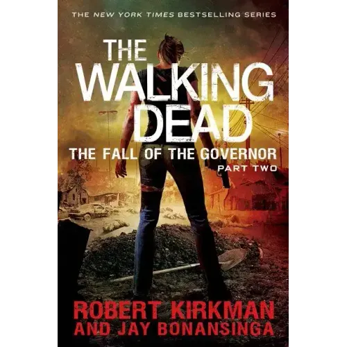 Walking Dead: The Fall of the Governor: Part Two