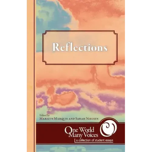 One World Many Voices: Reflections