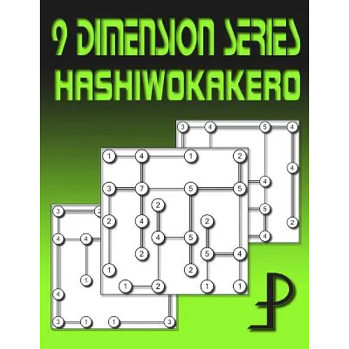 9 Dimension Series: Hashiwokakero