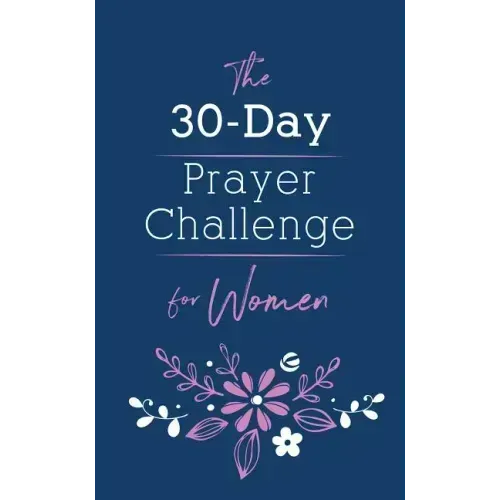 The 30-Day Prayer Challenge for Women