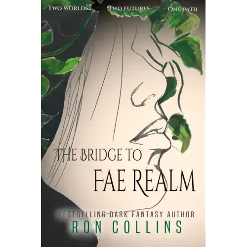 The Bridge to Fae Realm