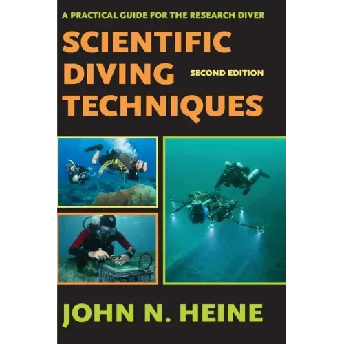 Scientific Diving Techniques 2nd Edition