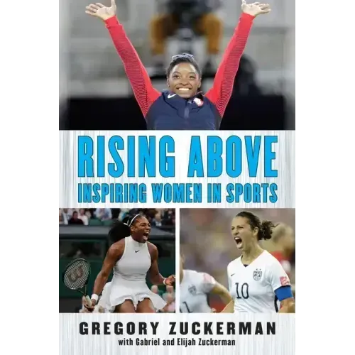 Rising Above: Inspiring Women in Sports