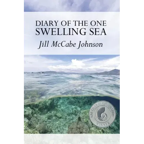Diary of the One Swelling Sea