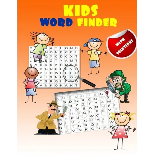kids word finder: fun word search puzzles for clever kids with an amazing word search collection (with Solutions)