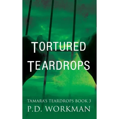 Tortured Teardrops