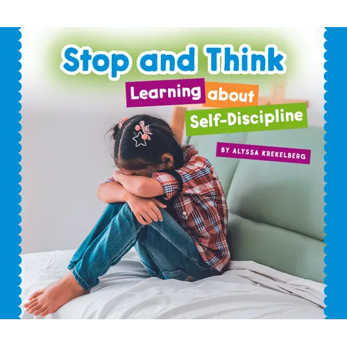 Stop and Think: Learning about Self-Discipline