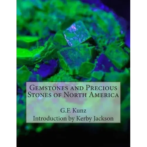 Gemstones and Precious Stones of North America