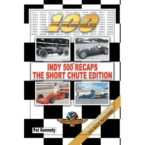 Indy 500 Recaps-The Short Chute Edition